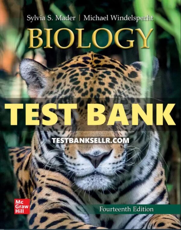 Test Bank for Biology 14th Edition Mader