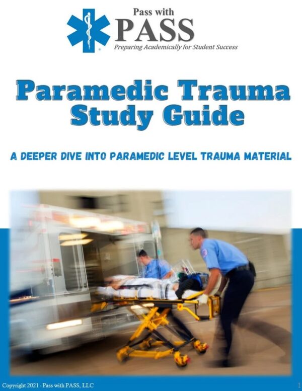 Paramedic Trauma Study Guide