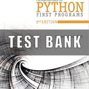 Test Bank for Fundamentals of Python First Programs, 2nd Edition, Kenneth A. Lambert,
