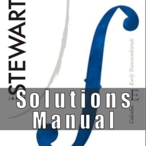 Solutions Manual for CALCULUS Early Transcendentals 7th Edition by Stewart