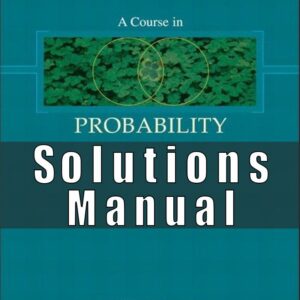 Solutions Manual For Course In Probability 1st Edition Weiss