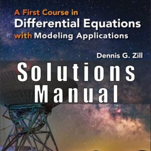 Solutions Manual For First Course in Differential Equations with Modeling Applications 12th Edition Zill