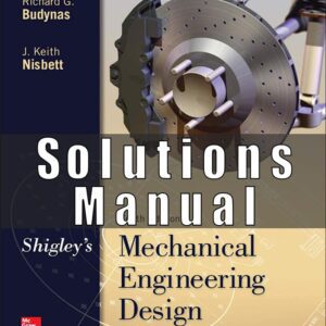 Solutions Manual For Shigleys Mechanical Engineering Design 10th Edition Budynas