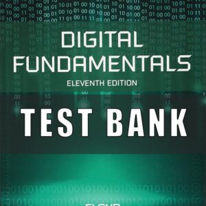 Test Bank For Digital Fundamentals 11th Edition by Thomas Floyd