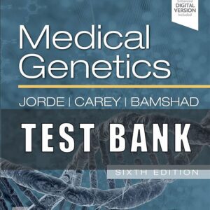 Test Bank For Medical Genetics 6th Jorde